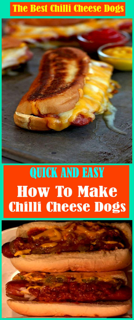 How To Make Chilli Cheese Dogs | superfashion.us