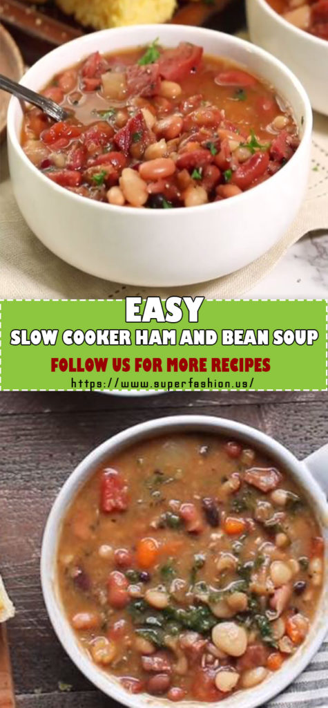 SLOW COOKER HAM AND BEAN SOUP | superfashion.us