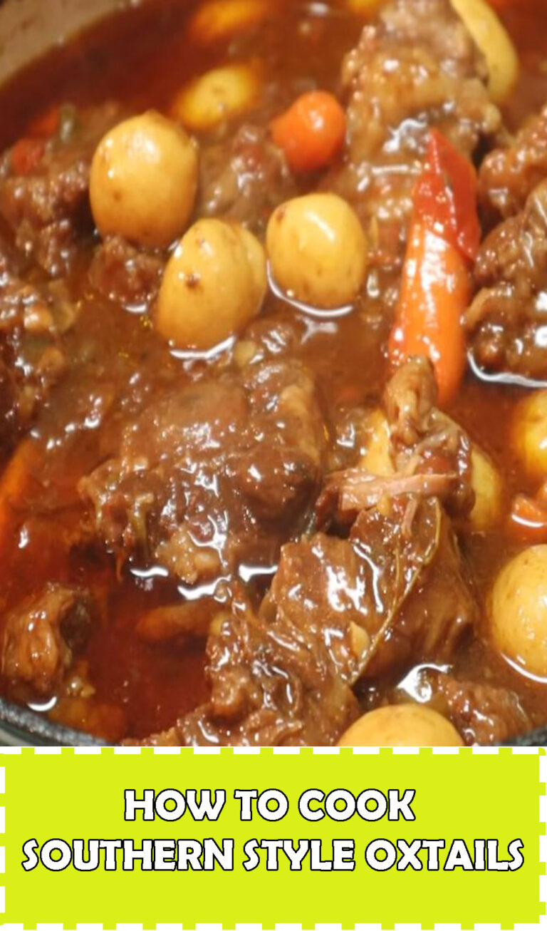 HOW TO COOK SOUTHERN STYLE OXTAILS | superfashion.us