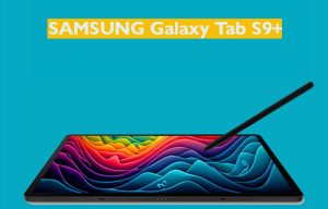 Galaxy Tab S9 Tablet Series