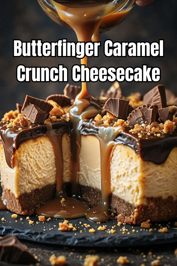 Butterfinger Caramel Crunch Cheesecake